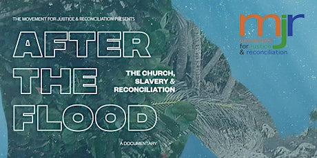 'After the Flood: the church, slavery and reconciliatiion' - Manchester