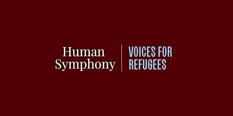 Hauptbild für Human Symphony - Voices For Refugees