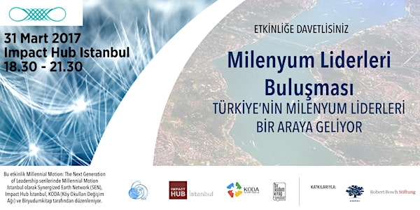 Yeni Nesil Liderlik: Türkiye'nin Milenyum Liderleri Bir Araya Geliyor