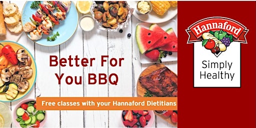Better For You BBQ: Grilling Guide and (virtual) store tour!