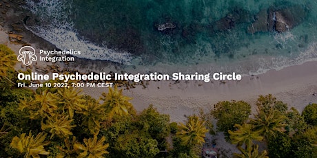 Online Psychedelic Integration Sharing Circle tickets