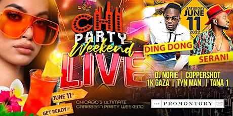 CHI PARTY WEEKEND LIVE tickets