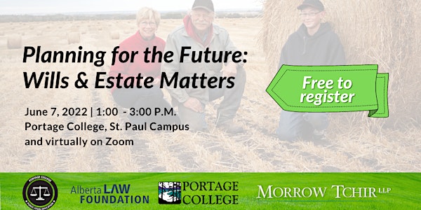 Planning for the Future: Wills & Estate Matters (Moved to online only)