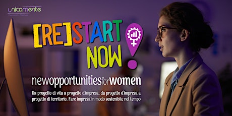 [RE]START NOW! - New Opportunities for Women biglietti