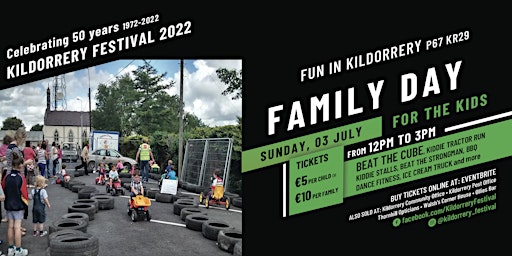Kildorrery Festival 2022 presents FAMILY DAY