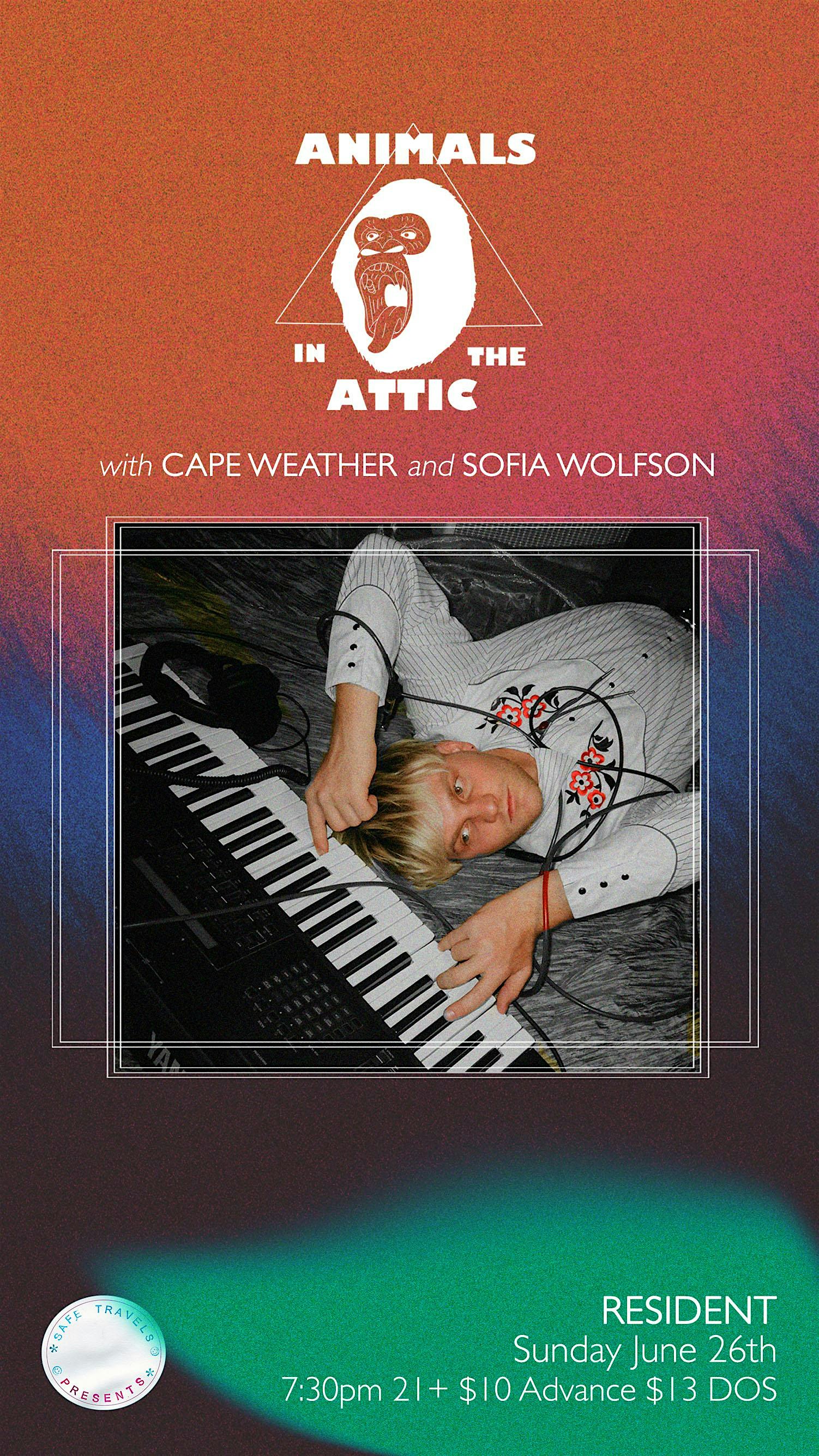 Animals in the Attic with Cape Weather & Sofia Wolfson