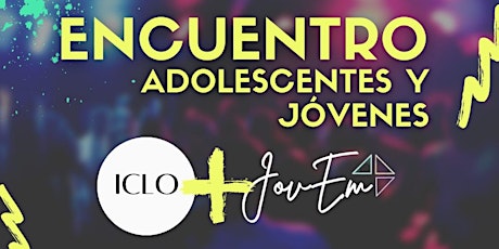Encuentro ICLO FT. JOVEM tickets