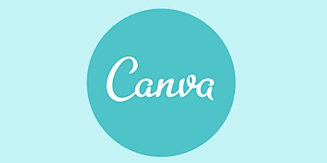 Graphic Design and Layout: Introduction to Canva I tickets
