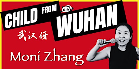Moni Zhang: Child from Wuhan @ The Temple Bar | Brighton Fringe