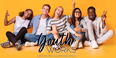 YOUTH WORKS – A free 10-week PAID employment program, 4 Jul – 9 Sep 2022