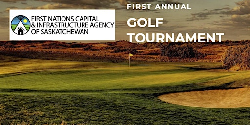 First Nations Capital and Infrastructure Agency Golf Tournament