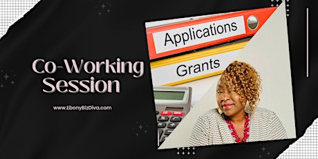 Business Grant Application Co-Working  Sessions Tickets