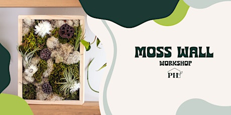 Moss Wall Workshop tickets