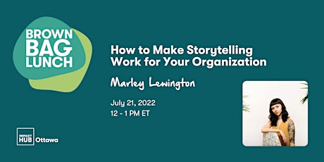 How to Make Storytelling Work for Your Organization tickets