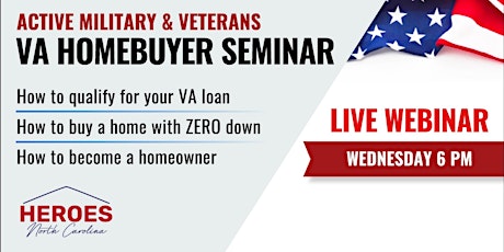 North Carolina Active Military & Veterans VA Homebuyer Webinar tickets
