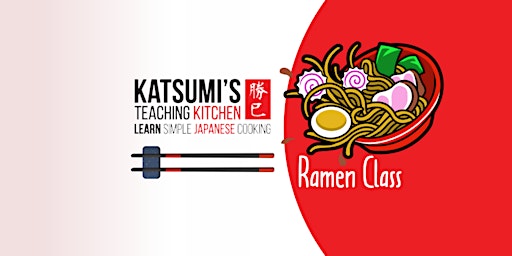 Ramen Noodle Class