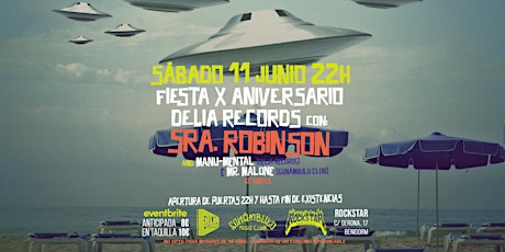 SRA. ROBINSON - X Aniversario Delia Records [Benidorm @ Rockstar] entradas