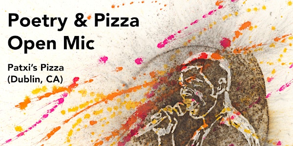 Poetry & Pizza Open Mic #6