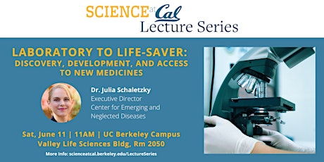 Laboratory to Life-Saver: Discovery, Development & Access to New Medicines tickets