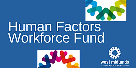 Human Factors Workforce Fund tickets