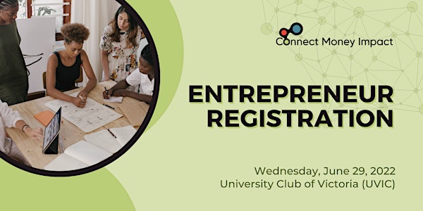 Connect Money Impact: Entrepreneur Registration