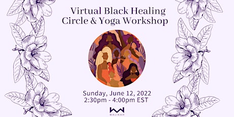 Black Healing Circle & Yoga: Part 2.  Sensuality and Creativity tickets