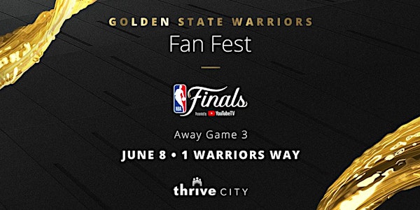Golden State Warriors Fan Fest Away Game 3