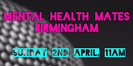 Birmingham Mental Health Mates Meetup primary image