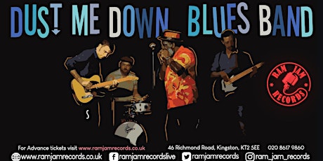 Dust Me Down Blues Band tickets