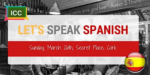 Let's speak Spanish - March 2017