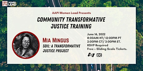 Community Transformative Justice Training with Mia Mingus tickets