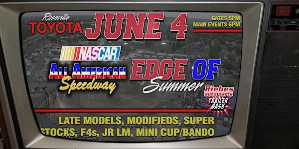 June 4th, 2022 NASCAR Night & Riebes Auto Parts Trailer Bash