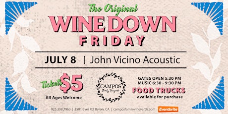 The Original Wine Down Friday - John Vicino Acoustic tickets