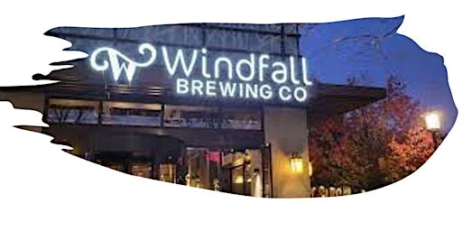 North Metro Networking at Windfall Brewing Co!