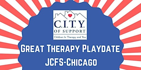 JUNE: CHICAGO Suburban Great Therapy Playdate-JCFS CHICAGO tickets