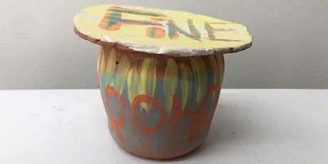 Ceramics AS a Container (6 weeks, Summer 1)