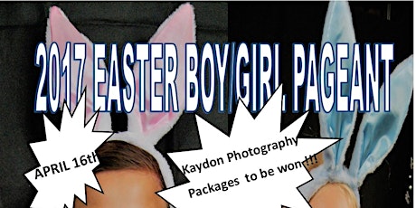 Easter Boy/Girl Pageant Get your entry now  pay on the day $5.00 at 10am-11 primary image
