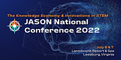 2022 JASON National Conference, Leesburg, VA
