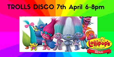 Trolls Dance Party at Lollipops Playland Menai primary image