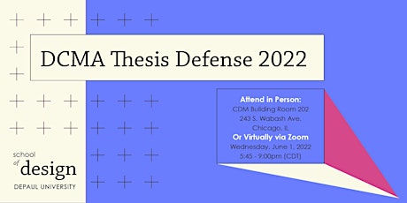 DCMA Thesis Defense 2022 tickets