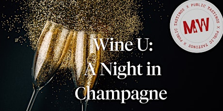 Wine U: A Night in Champagne tickets
