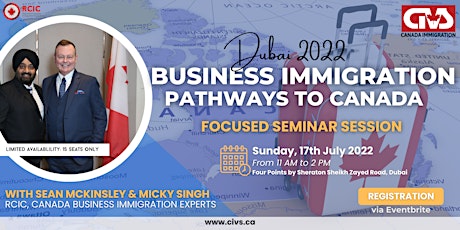 CIVS Focused  Seminar  Sessions for Business Investment Pathway to Canada tickets