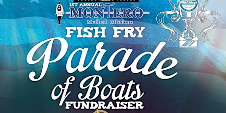 Parade of Boats & Fish Fry tickets