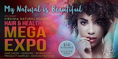 2017 Virginia Natural Beauty Hair & Health MEGA Expo primary image