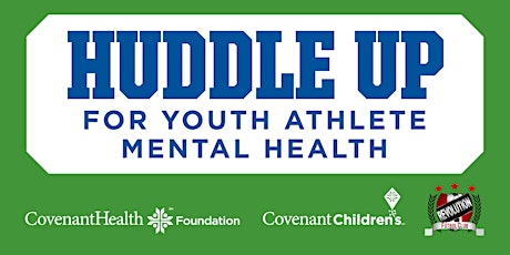 Huddle Up for Youth Athlete Mental Health tickets