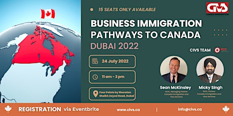 CIVS Focused  Seminar  Sessions for Business Investment Pathway to Canada tickets