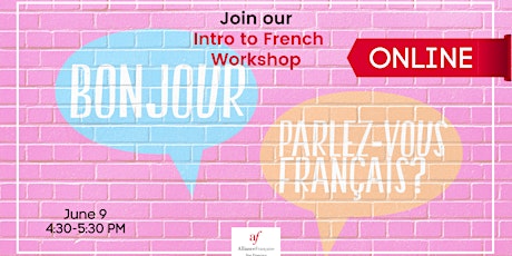 ONLINE Intro to French workshop tickets
