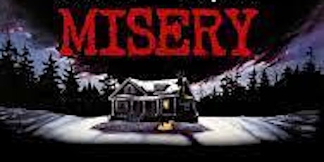 MISERY tickets