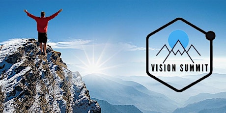 Vision Summit August 12 -13, 2022 tickets
