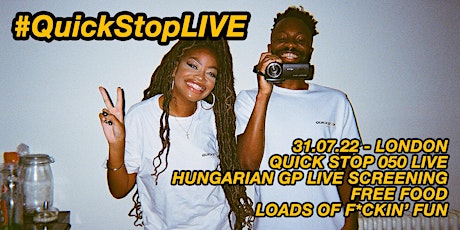 #QuickStopLIVE: Hungarian GP Watch-A-Long + Quick Stop 050 LIVE tickets